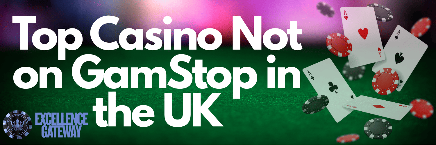 Exploring Casinos Not Registered on Gamstop -1858744638