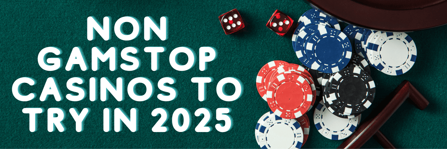 Exploring Non Gamstop Casinos in the UK A Comprehensive Guide 973830814